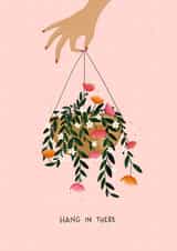 Hang in there created by Make and Tell
