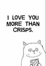 I Love You More Than Crisps 1000 created by Josh Michael