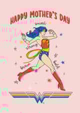 Wonder Woman call out Mother's Day card created by Cardology