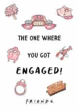 You Got Engaged - Friends tv show themed wedding card created by Cardology