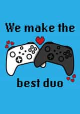 Cute gaming 'We make the best duo' card created by Moonrise Design Co.