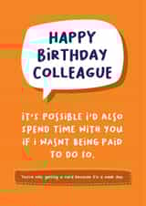 Funny Colleague Birthday Card created by Norm & Then