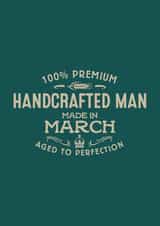 Handcrafted Man - March created by Duke & Sons
