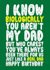 Just Like A Real Dad, Step-Dad Birthday Card created by On Fire Typography