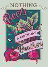 Nothing Beets a Birthday Brother created by Angie Spurgeon