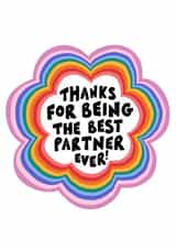 Thanks for being the best partner ever rainbow card created by Sophie Kathleen