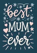 Cute Mothers Day Card - Mum - Best Mum Ever created by Natalia Gonzalez
