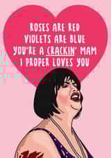 Nessa Mother's Day Card - Mam - Gavin And Stacey - Roses Are Red Violets Are Blue created by Bubble&Cheek