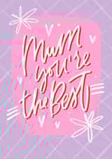 Mother's Day Card for the Best Mum created by Maria Minaeva