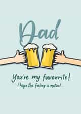 Dad, You're my favourite Card! created by Pippa Grace Design