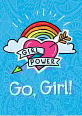 Go, Girl. Girl Power encouraging card created by Movaliz
