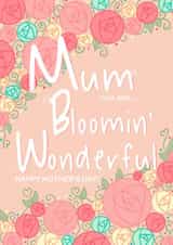 Bloomin' Wonderful Mum Mother's Day Card created by Little Silverleaf
