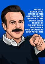 Ted Lasso Father's Day Card created by All Things Banter
