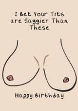 Saggy tits birthday cards created by Kieran Hooper
