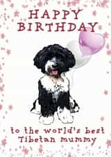 Tibetan Terrier Mummy Birthday Card created by Arden And Beech