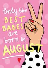 Best Babe August Birthday Card created by NICHOLA COWDERY ILLUSTRATIONS