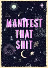 MANIFEST THAT SH*T created by Courtney Andrews