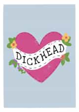 Dickhead heart banner created by Pogle & Twink