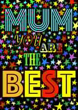 Mum You Are The BEST created by Dave Sutton