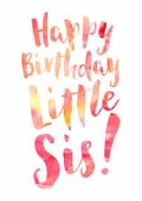 Little Sister Birthday Card created by Dig The Earth
