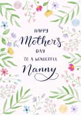 Pretty Mothers Day Card - Nanny - Flowers - Happy Mothers Day To A Wonderful Nanny created by NOD Studio