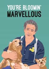 You're Blooming' Marvellous Monty Don Birthday Card created by Quitting Hollywood