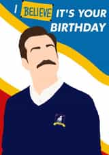 Happy Birthday from Ted Lasso created by TORIAillustration