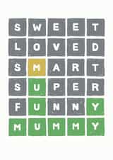 Cute Mothers Day Card - Wordle - Sweet Loved Smart Super Funny Mummy created by Paper Plane