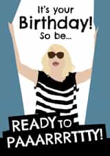 Ready to Party! - Happy Birthday created by Codfish Design
