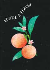 You're A Peach Thank You Card created by Eli Johnathan