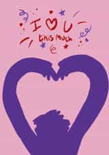 I love you this much created by Fragment Crafting