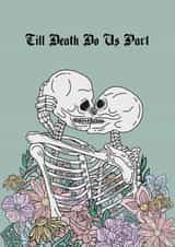 Cute Gothic Anniversary Card / Wedding Card - Skeletons - Till Death Do Us Part created by Talk & Tell