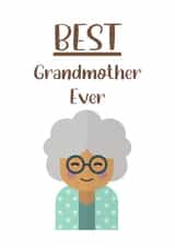 Cute Birthday Card - Best Grandmother Ever - Cute created by Jodie
