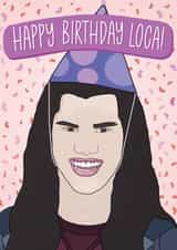 Twilight Saga Happy Birthday Loca Birthday Card created by The Pug Cartel