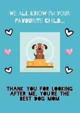 You’re The Best Dog Mom created by Creative Creator