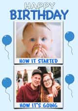 Personalised Birthday Photo Card created by ShortRound888 - How it's going photo card