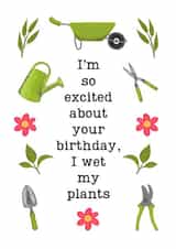 Funny gardening pun birthday card created by suzcreate