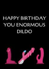 Dildo birthday card created by OnlyPans