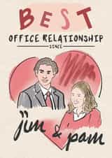 JIM AND PAM BEST OFFICE RELATIONSHIP EVER CARD created by @punbelievable