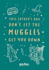 Cute Fathers Day Card - Muggles Get You Down - Harry Potter created by Cardology