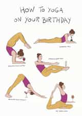 Funny Birthday Card - Yoga - Alcohol - Prosecco created by Noura Mokhtar