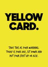 Yellow card. created by Quinton cards