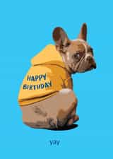 French bulldog happy birthday card created by Smug Toad