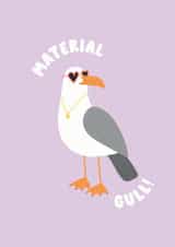 Material Gull Funny Card created by Amy Cole