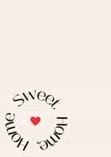 Modern Typography New Home Card - Heart - Home Sweet Home created by Robyn Pugh