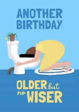 Funny Birthday Card - Older But No Wiser Joke For Bottomless Brunch Lovers created by Running with Scissors