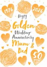 Golden Wedding Anniversary- 50 Years- Happy Golden Wedding Anniversary Mum & Dad created by Juniper and Rose Studio