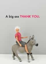 Funny Donkey Ass Thank You Card - Figurine - Donkey - A Big Ass Thank You created by Bold & Bright Cards