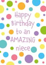 Amazing Niece Spotty Birthday Card created by size3art