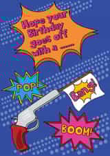 Hope your Birthday Goes Off With A Bang created by @Laura Lonsdale Designs